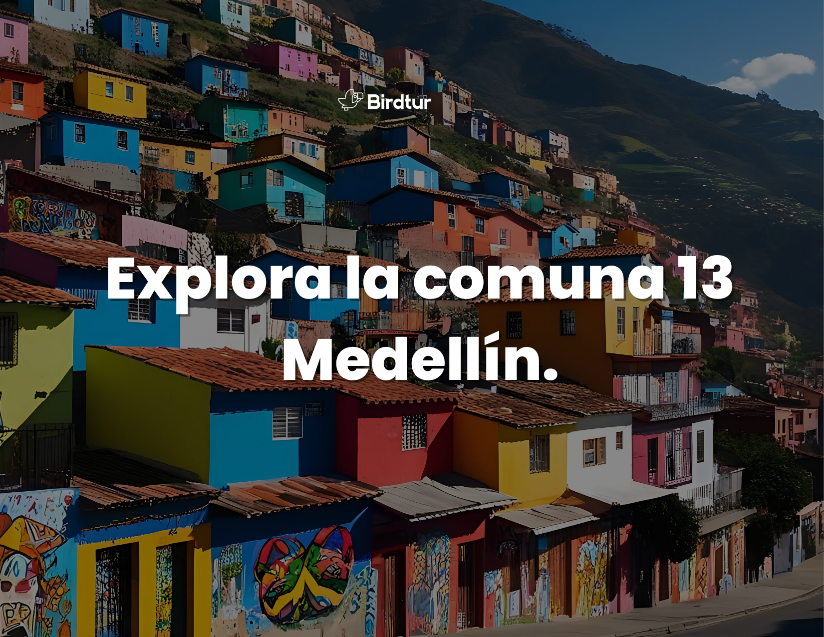 Comuna 13 Medellín: Un viaje inolvidable por arte, historia y transformación
